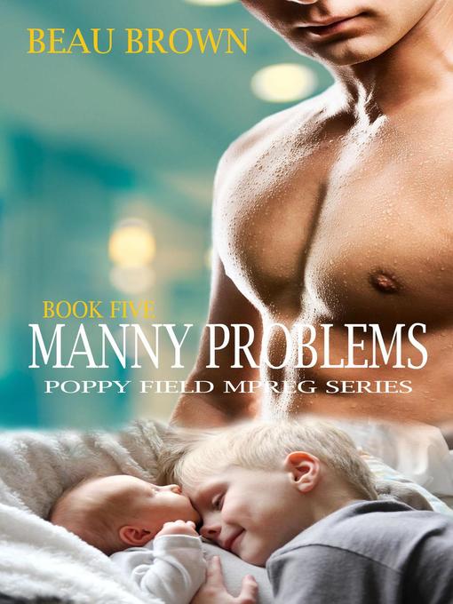 Title details for Manny Problems by Beau Brown - Available
